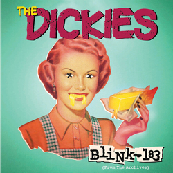 The Dickies Blink-183 VINYL 7"