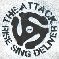 Attack Rise Sing Deliver VINYL 7"
