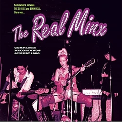 The Real Minx Complete Recordings August 1996 7-INCH SINGLE
