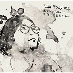 Kim Wooyong Pora Pora / Hold On Me VINYL 7"