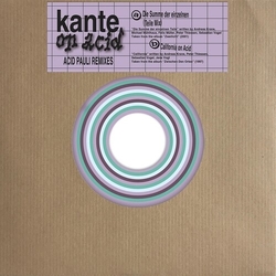 Kante Kante On Acid (Acid Pauli Remixes) VINYL 7"