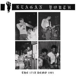 Reagan Youth The 171A Demo 1981 COLOURED BLUE 7-INCH SINGLE
