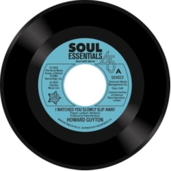 Howard Guyton & The High Keys I Watched You Slowly Slip Away / Living A Lie 7-INCH SINGLE