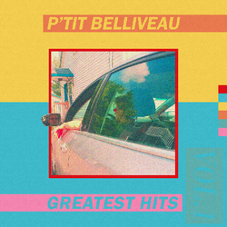 P'tit Belliveau Greatest Hits Vol 1 VINYL LP