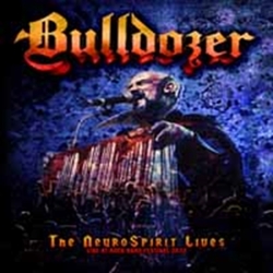 Bulldozer The NeuroSpirit Lives - Live At Rock Hard Festival 2012 CD