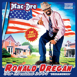 Mac Dre Ronald Dregan: Dreganomics MANUFACTURED ON DEMAND CD