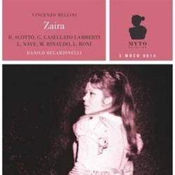 Vincenzo Bellini & R.Scotto & G.Casellato Lamberti & L.Nave & M.Rinaudo & L.Roni & Danilo Belardinelli Zaira CD