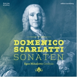 Domenico Scarlatti & Egon Mihajlovic Sonaten CD
