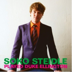 Soko Steidle Played Duke Ellington CD