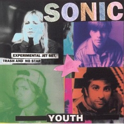 Sonic Youth Experimental Jet Set, Trash And No Star CD