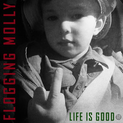 Flogging Molly Life Is Good RED Vinyl + download