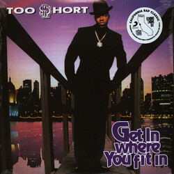 Too Short Get In Where You Fit In Vinyl 2 LP