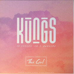 Kungs / Cookin' On 3 Burners This Girl