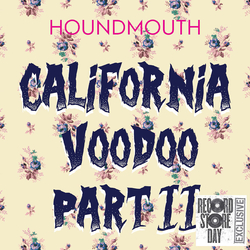 Houndmouth California Voodoo Part II Vinyl
