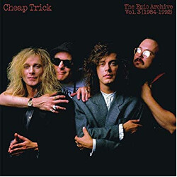 Cheap Trick The Epic Archive, Vol. 3 (1984-1992)