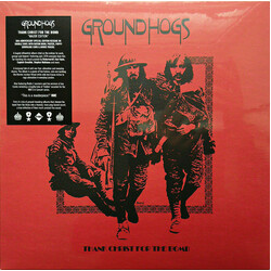 The Groundhogs Thank Christ For The Bomb Vinyl 2 LP