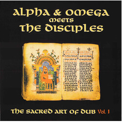 Alpha & Omega / The Disciples (2) The Sacred Art Of Dub Vol. 1 Vinyl LP