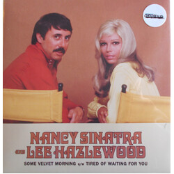 Nancy Sinatra & Lee Hazlewood Some Velvet Morning B/W Tired Of Waiting For You Vinyl