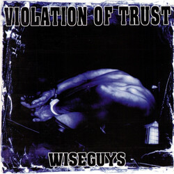 Violation Of Trust Wiseguys