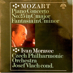 Wolfgang Amadeus Mozart / Ivan Moravec / The Czech Philharmonic Orchestra / Josef Vlach Piano Concerto 25 In C Major / Fantasia In C Minor