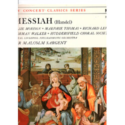 Georg Friedrich Händel / Huddersfield Choral Society / Royal Liverpool Philharmonic Orchestra / Herbert Bardgett / Sir Malcolm Sargent Messiah - Part 