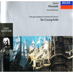 Georg Friedrich Händel / The Chicago Symphony Orchestra / Chicago Symphony Chorus / Georg Solti Messiah - Great Choruses