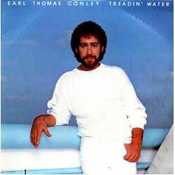 Earl Thomas Conley Treadin' Water
