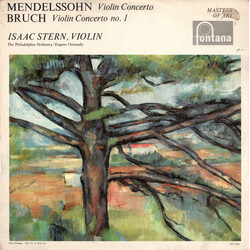 Felix Mendelssohn-Bartholdy / Max Bruch / Isaac Stern / The Philadelphia Orchestra / Eugene Ormandy Violin Concerto / Violin Concerto No. 1