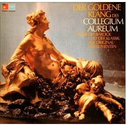 Collegium Aureum Der Goldene Klang Des Collegium Aureum (Musik Des Barock Und Der Klassik Auf Originalinstrumenten)