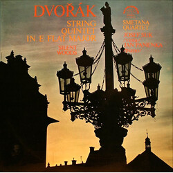 Antonín Dvořák / Smetana Quartet / Josef Suk / Jan Panenka String Quintet In E-flat Major • Silent Woods