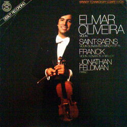 Elmar Oliveira / Jonathan Feldman / Camille Saint-Saëns / César Franck Violin Sonata In D Minor / Violin Sonata In A Major