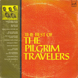 The Pilgrim Travelers The Best Of The Pilgrim Travelers