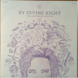 By Divine Right Organized Accidents