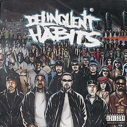 Delinquent Habits Delinquent Habits