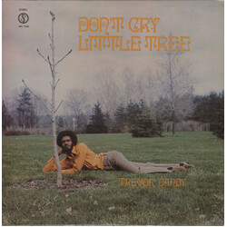 Trevor Dandy Don't Cry Little Tree