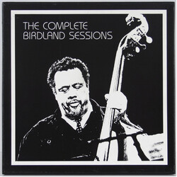 Charles Mingus The Complete Birdland Sessions