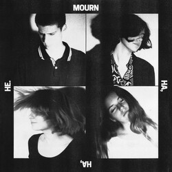 Mourn (6) Ha, Ha, He.