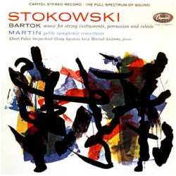 Leopold Stokowski / Béla Bartók / Frank Martin (3) Music For Strings, Percussion And Celeste / Petite Symphonie Concertante
