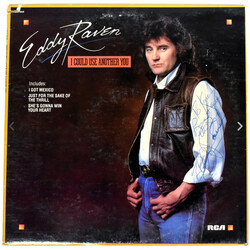 Eddy Raven I Could Use Another You