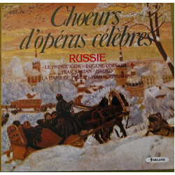 Rouslan Raychev / Sofia Philharmonic Orchestra / Sofia National Opera Chorus Choeurs D'Opéras Célèbres - Russie, Vol. IV