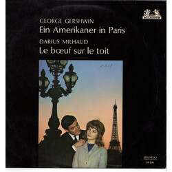 George Gershwin / Darius Milhaud Ein Amerikaner In Paris / Le Boeuf Sur Le Toit