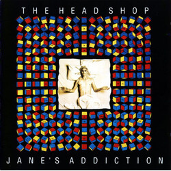 Jane's Addiction The Head Shop