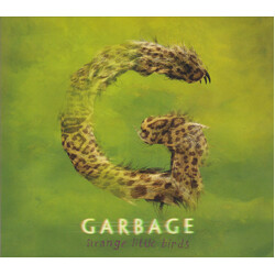 Garbage Strange Little Birds