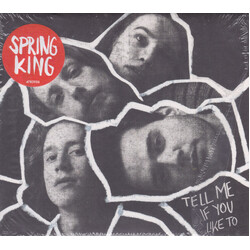Spring King Tell Me If You Like To