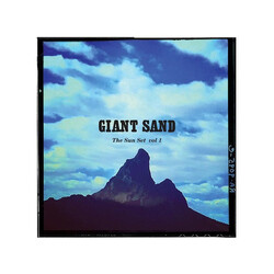 Giant Sand The Sun Set Vol 1
