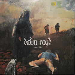 Dawn Ray'd A Thorn, A Blight