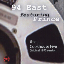 94 East / Prince The Cookhouse Five (Original 1975 Session)