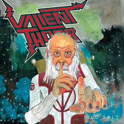 Valient Thorr Old Salt