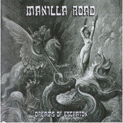 Manilla Road Dreams Of Eschaton