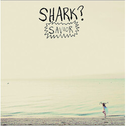 Shark? Savior ltd Vinyl LP